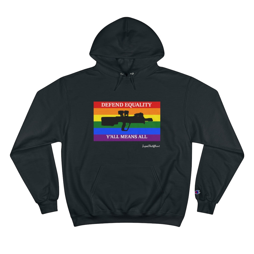 DEFEND EQUALITY - Y'ALL MEANS ALL Pride Flag Hoodie.