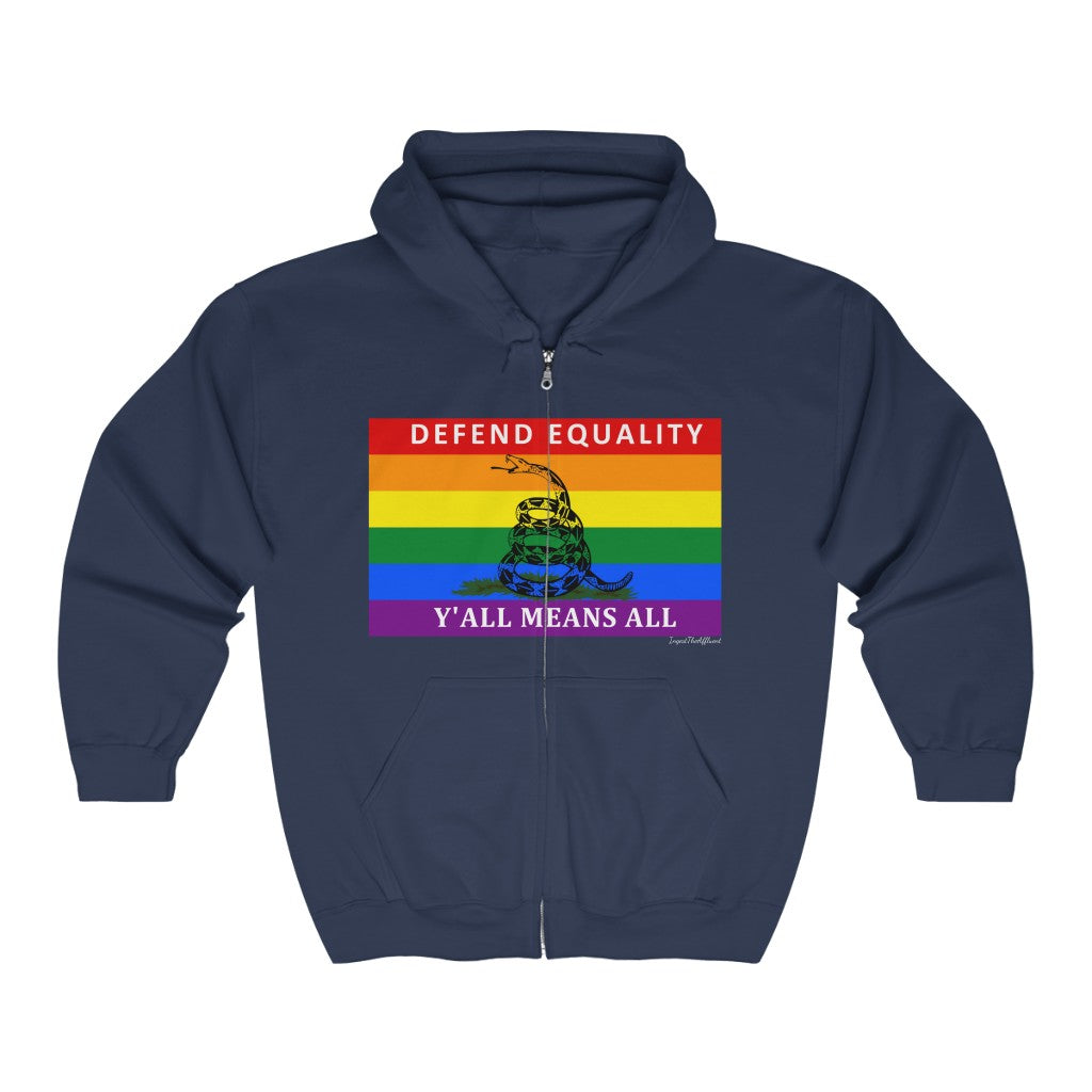 Defend Equality X Gadsden Flag (Special Reddit Request!) Zip-Up