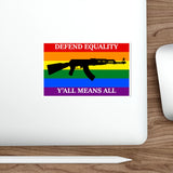 Defend Equality Vinyl Sticker — AK Design