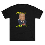 Make Love, Not Babies Tee