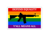 Defend Equality Vinyl Sticker — AR Design