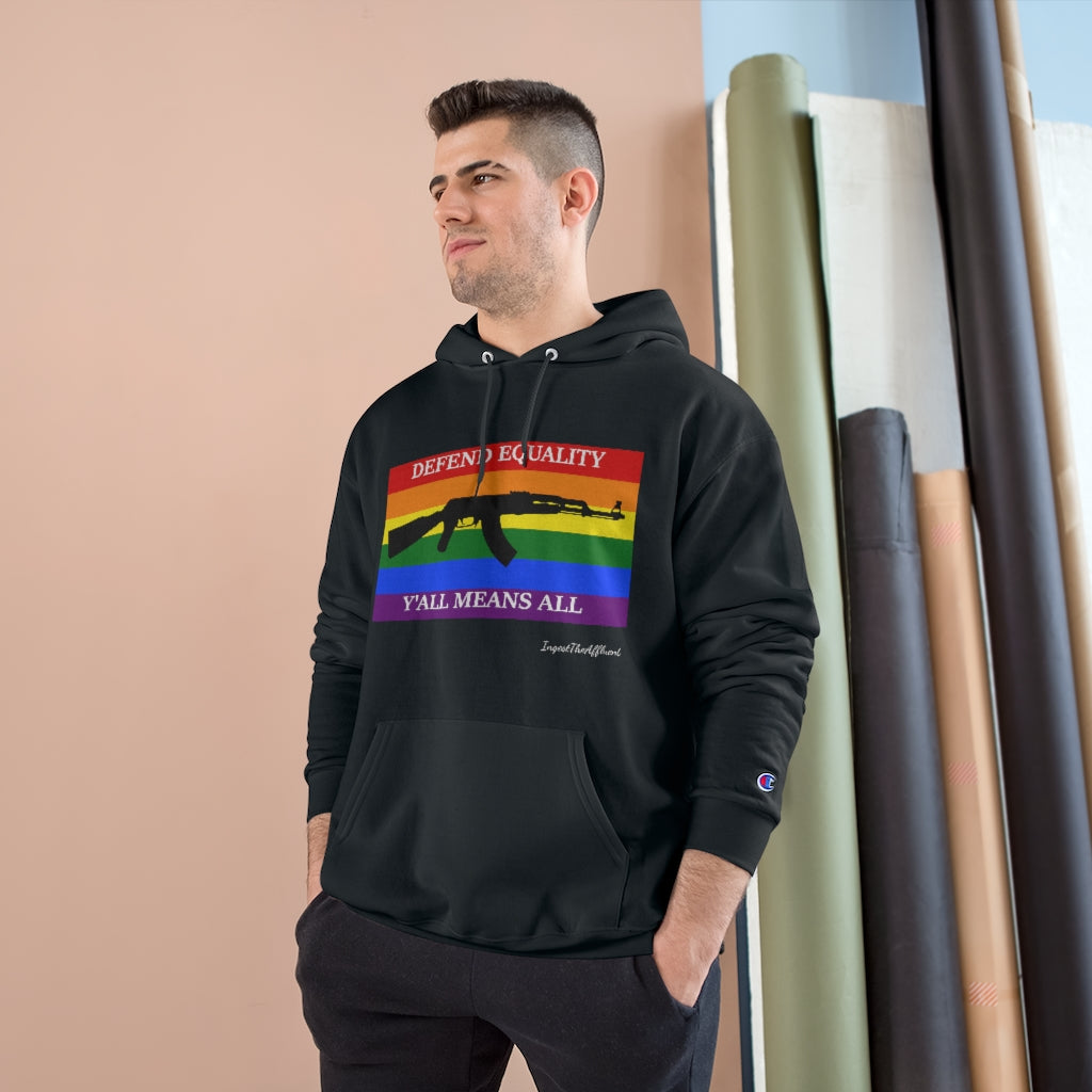 *AK VERSION* DEFEND EQUALITY - Y'ALL MEANS ALL Pride Flag Hoodie.