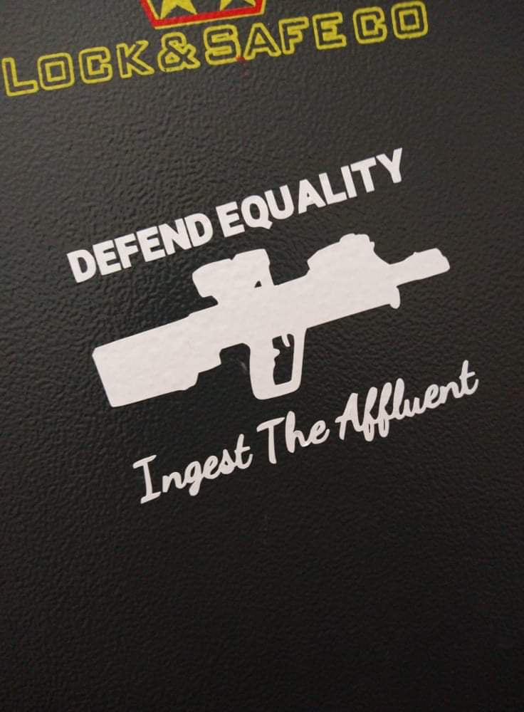 Defend Equality, Ingest The Affluent X95 Sticker